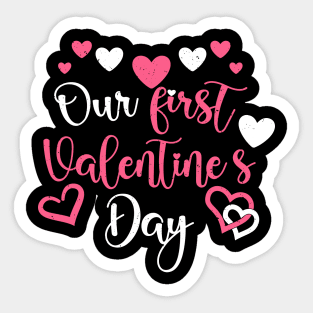 Our First Valentines Day Together 2024 Matching Couple Sticker